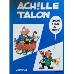 Achille Talon - …mon fils à...