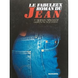 Le fabuleux roman du jean -...