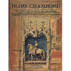 Blois Chambord et les...