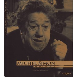 Michel Simon - L'art de la...