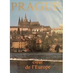 Prague cœur de l'Europe