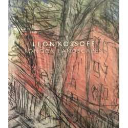 Leon Kossoff - London...